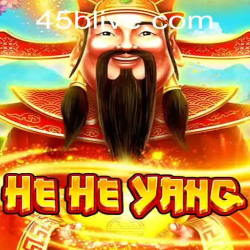 Exploring the World of HeHeYang: A Comprehensive Guide to the Game and 45B.COM
