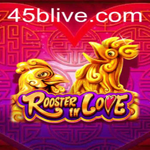 Discover the Exciting World of RoosterInLove at 45B.COM